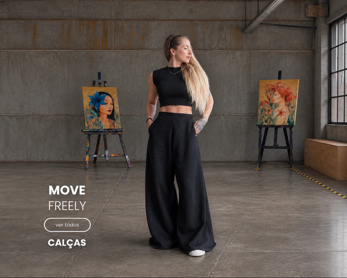 Calças, move freely